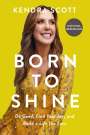 Kendra Scott: Born to Shine, Buch