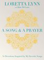 Loretta Lynn: A Song and a Prayer, Buch