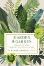 Marian Jordan Ellis: Garden to Garden, Buch