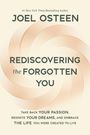 "Rediscovering the Forgotten You. Joel Osteen. Spiralmuster in warmen Farbtönen im Hintergrund."