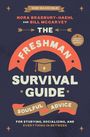 Nora Bradbury-Haehl: The Freshman Survival Guide, Buch