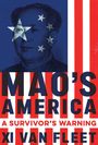 Xi Van Fleet: Mao's America, Buch