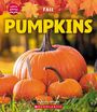 Brenna Maloney: Pumpkins (Learn About: Fall), Buch