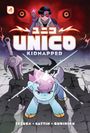 Text: „UNICO KIDNAPPED“. Illustration eines Einhorns auf einem Boden mit einem großen Schwert und mystischer Figur.