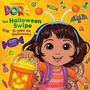 G M King: Dora: The Halloween Swipe / El Robo de Halloween, Buch