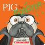 Aaron Blabey: Pig the Monster, Buch