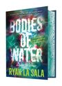 "Bodies of Water. A monster below. A promise of the end. A reckoning rising. Ryan La Sala." Bunte, mystische Designgestaltung.