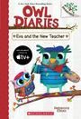 Rebecca Elliott: Eva and the New Teacher: A Branches Book (Owl Diaries #21), Buch