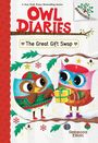 Rebecca Elliott: The Great Gift Swap: A Branches Book (Owl Diaries #23), Buch
