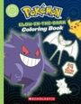 Scholastic: Pokémon Glow-In-The-Dark Coloring Book, Buch