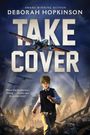 Deborah Hopkinson: Take Cover, Buch