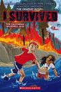 Lauren Tarshis: I Survived the California Wildfires, 2018 (I Survived Graphic Novel #13), Buch