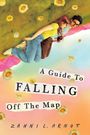 Zanni Arnot: A Guide to Falling Off the Map, Buch