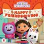 Pamela Bobowicz: Happy Friendsgiving! (Gabby's Dollhouse Storybook), Buch
