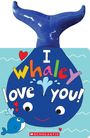 Sandra Magsamen: I Whaley Love You!, Buch