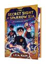 "The Secret Sight of Sparrow Xia" und "Leia Ham" steht auf dem Cover. Vier junge Figuren mit leuchtenden Lichtern in den Händen.