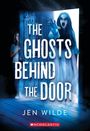 Jen Wilde: The Ghosts Behind the Door, Buch