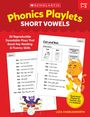 Liza Charlesworth: Phonics Playlets: Short Vowels, Buch