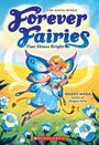 Maddy Mara: Timi Shines Bright (Forever Fairies #7), Buch