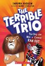 Swapna Haddow: The Day the Mac 'n' Cheese Ran Out (the Terrible Trio #2), Buch