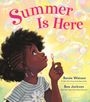 Renée Watson: Summer Is Here, Buch