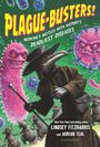 Lindsey Fitzharris: Plague-Busters!, Buch