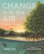 Debbie Levy: Change Is in the Air, Buch