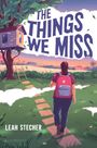 Leah Stecher: The Things We Miss, Buch