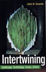John Grande: Intertwining, Buch