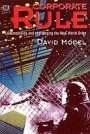 David Model: Corporate Rule, Buch