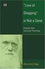 Anne Dagg: Love Of Shopping Is Not A Gene, Buch