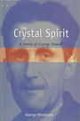 George Woodcock: The Crystal Spirit, Buch