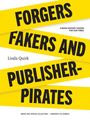 Linda Quirk: Forgers, Fakers, and Publisher-Pirates, Buch