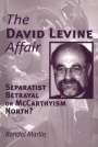 Randal Marlin: The David Levine Affair, Buch