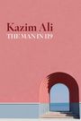 Kazim Ali: The Man in 119, Buch