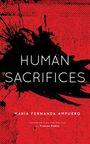 María Fernanda Ampuero: Human Sacrifices, Buch