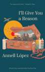 Annell López: I'll Give You a Reason, Buch