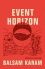 Balsam Karam: Event Horizon, Buch