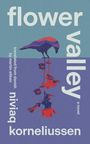 Niviaq Korneliussen: Flower Valley, Buch