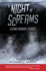 : A Night of Screams: Latino Horror Stories, Buch