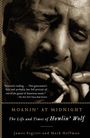 James Segrest: Moanin' at Midnight: The Life and Times of Howlin' Wolf, Buch