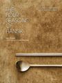Jiyoung Kim: The Four Seasons of Hansik, Buch