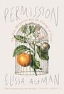 Elissa Altman: Permission, Buch