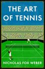 Nicholas Fox Weber: The Art of Tennis, Buch