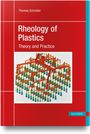 Thomas Schröder: Rheology of Plastics, Buch