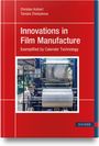 Christian Kohlert: Innovations in Film Manufacture, Buch