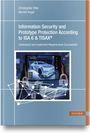 Christopher Eller: Information Security and Prototype Protection According to ISA 6 & TISAX®, Buch