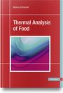 Markus Schubnell: Thermal Analysis of Food, Buch