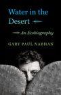 Gary Paul Nabhan: Water in the Desert, Buch