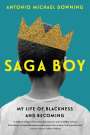 Antonio Michael Downing: Saga Boy, Buch